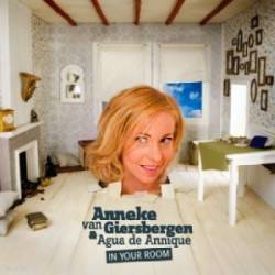 Anneke Van Giersbergen : In Your Room